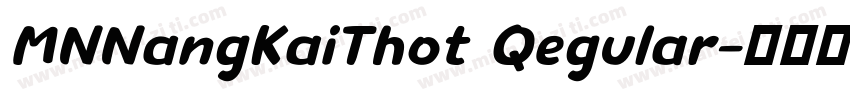 MNNangKaiThot Regular字体转换